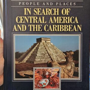 In Search Of Central America and The Caribbean Book