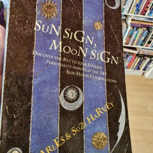 Sun Sign Moon Sign Book
