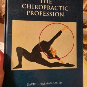The Chiropractic Profession Book