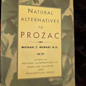Natural Alternatives To Prozac Book
