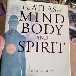 The Atlas of Mind,  Body and Spirit Book