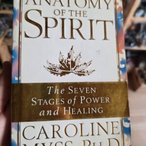 Anatomy Of The Spirit Book