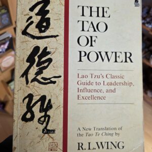 The Tao Of Power Book- R.L.Wing