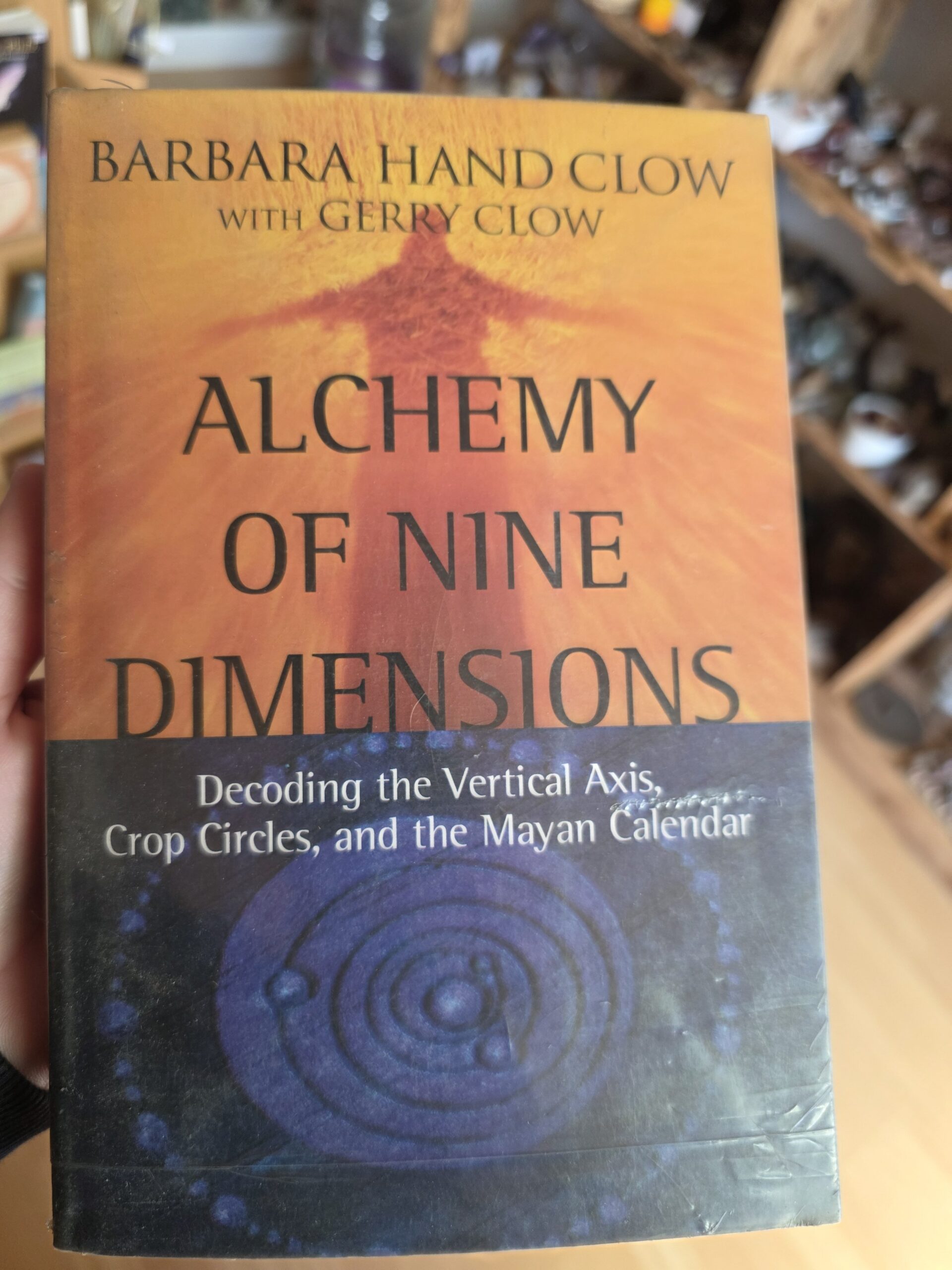 Alchemy Of Nine Dimensions Book- Barbara Hand Clow